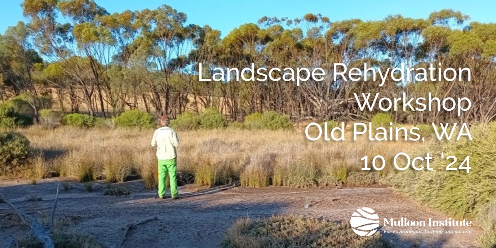 Banner image for Landscape Rehydration Workshop – Calingiri WA