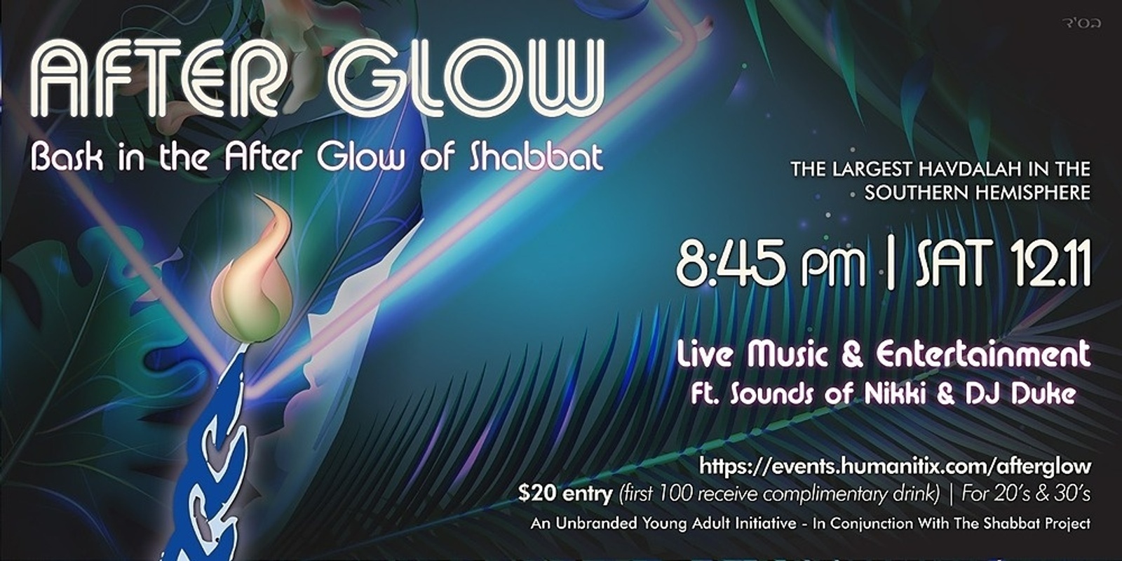 Banner image for AFTER GLOW - THE LARGEST HAVDALAH IN THE SOUTHERN HEMISPHERE (SHABBAT PROJECT)