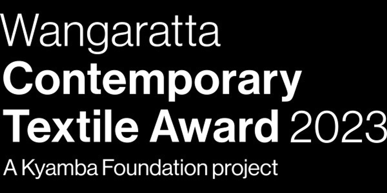Banner image for Wangaratta Contemporary Textile Award