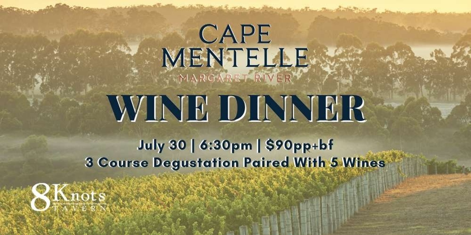 Banner image for Cape Mentelle Wine Dinner at 8 Knots Tavern