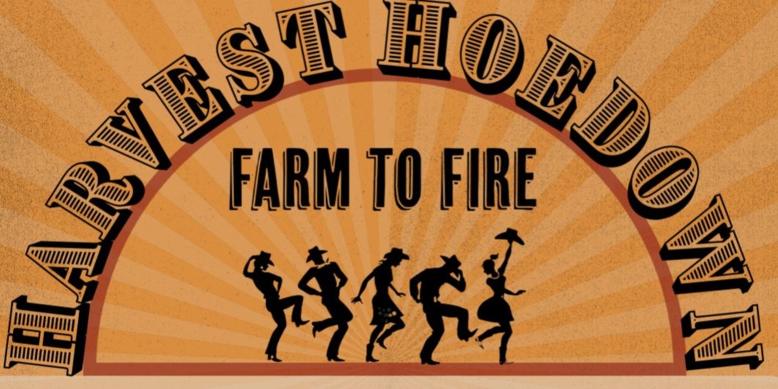 Banner image for Farm to Fire Harvest Hoedown