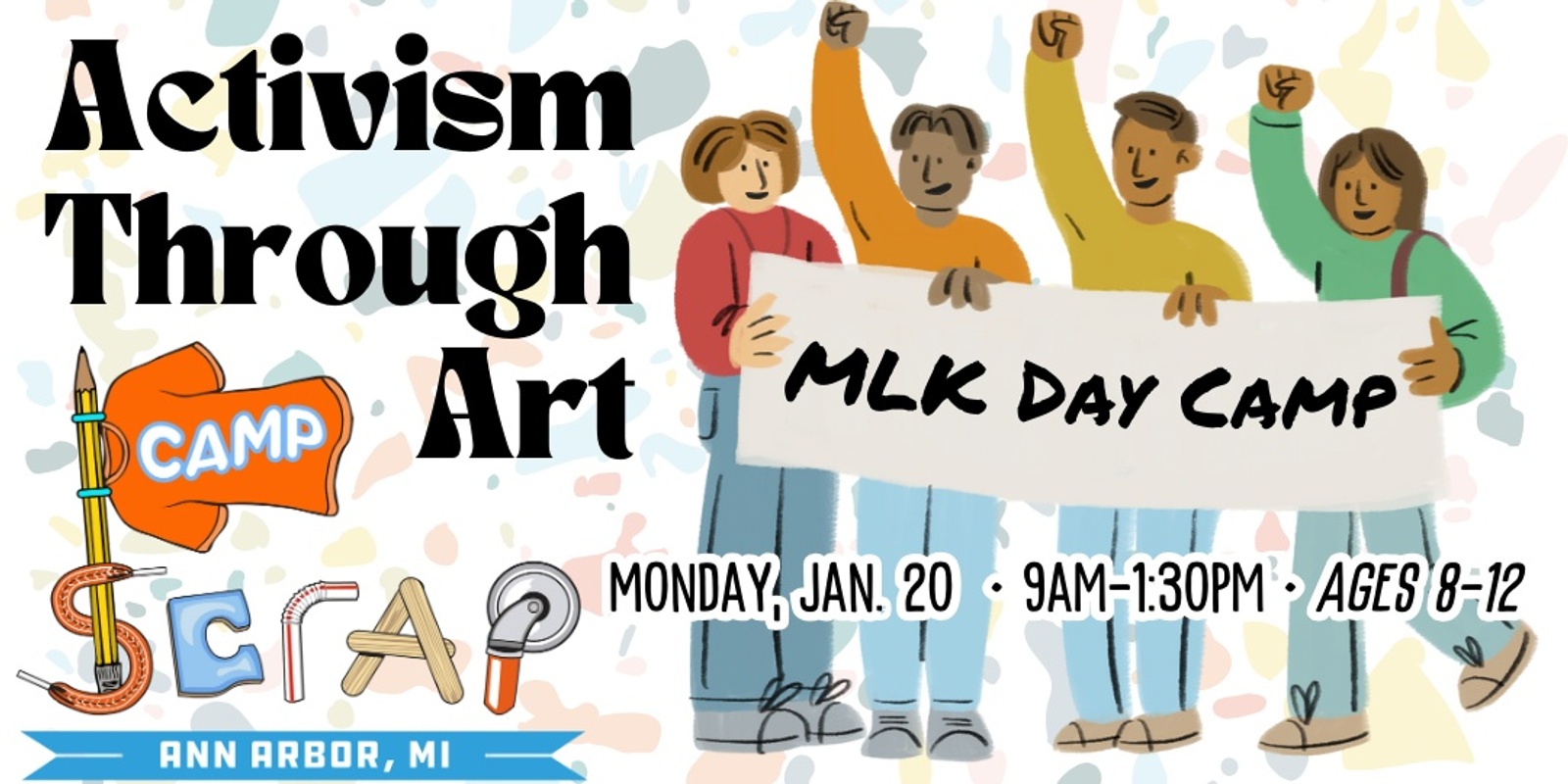 Banner image for Activism Through Art: An MLK Day Camp