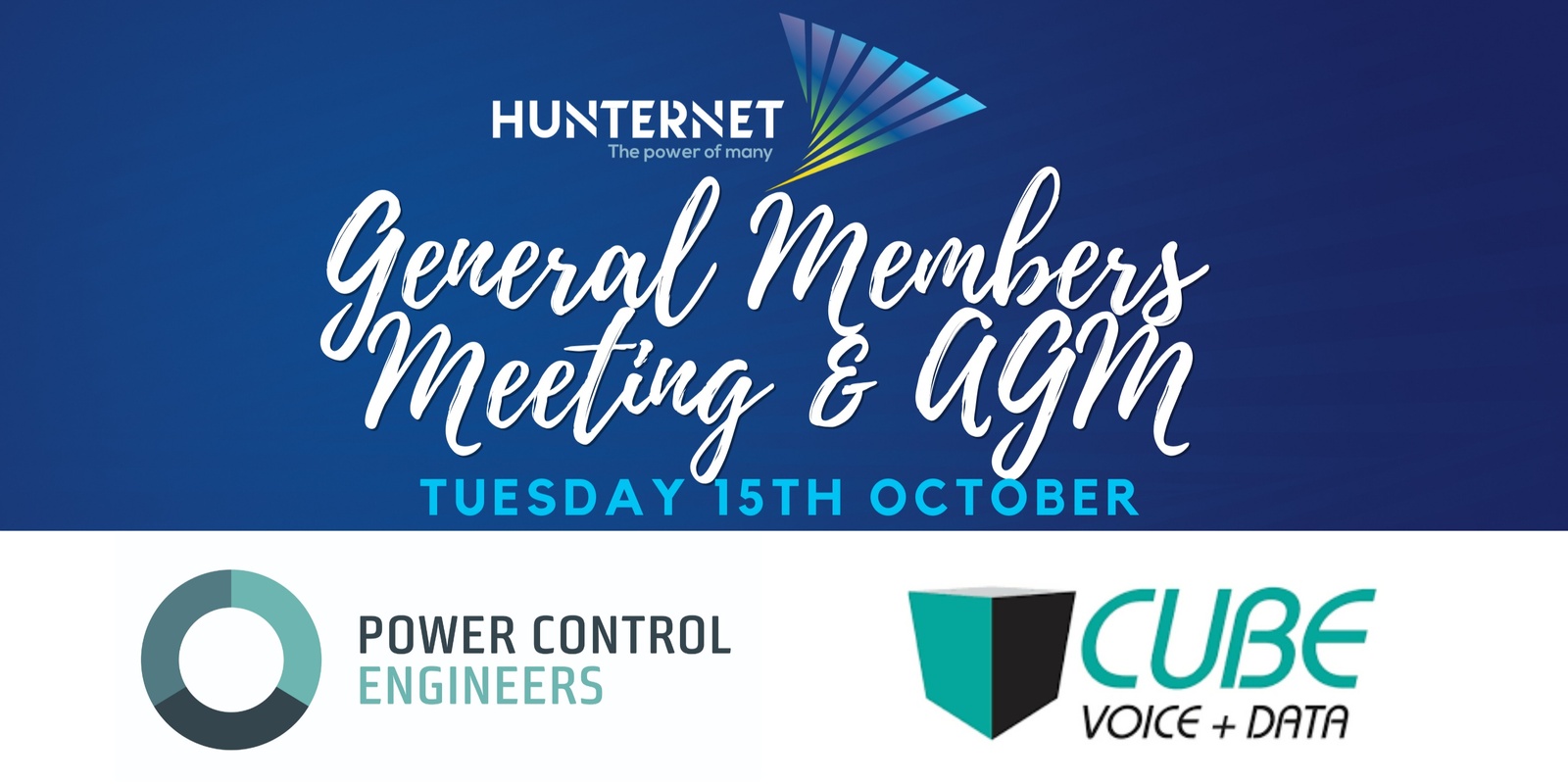 Banner image for HunterNet General Members Meeting & Annual General Members Meeting - Hosted by Power Control Engineers & Cube Voice + Data