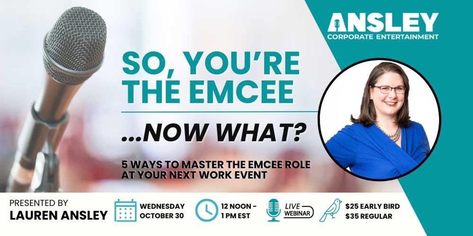 Banner image for So, You're the Emcee... Now What? - Oct 30 Webinar Hosted by Lauren Ansley