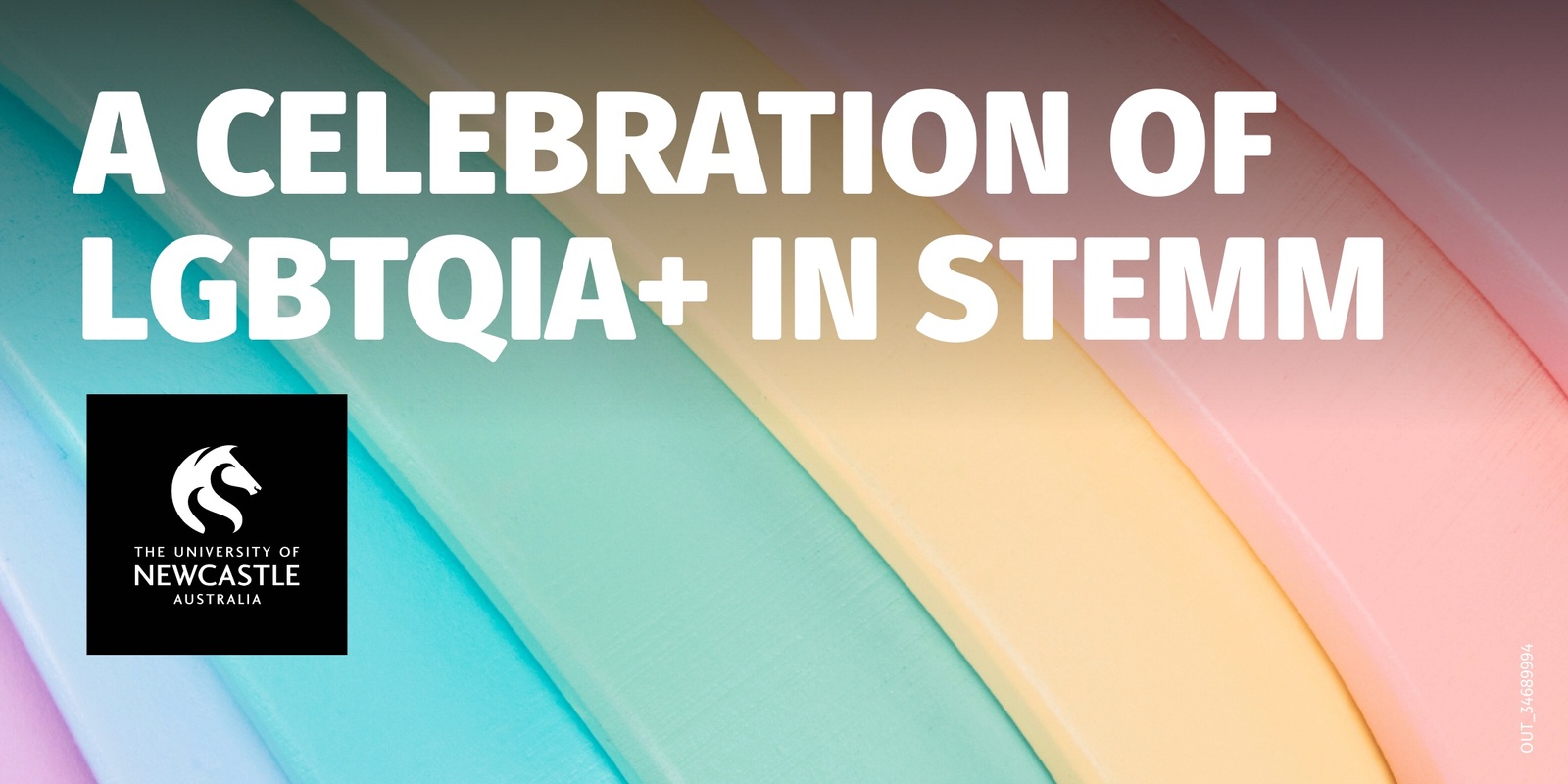 Banner image for A celebration of LGBTQIA+ in STEMM - University of Newcastle