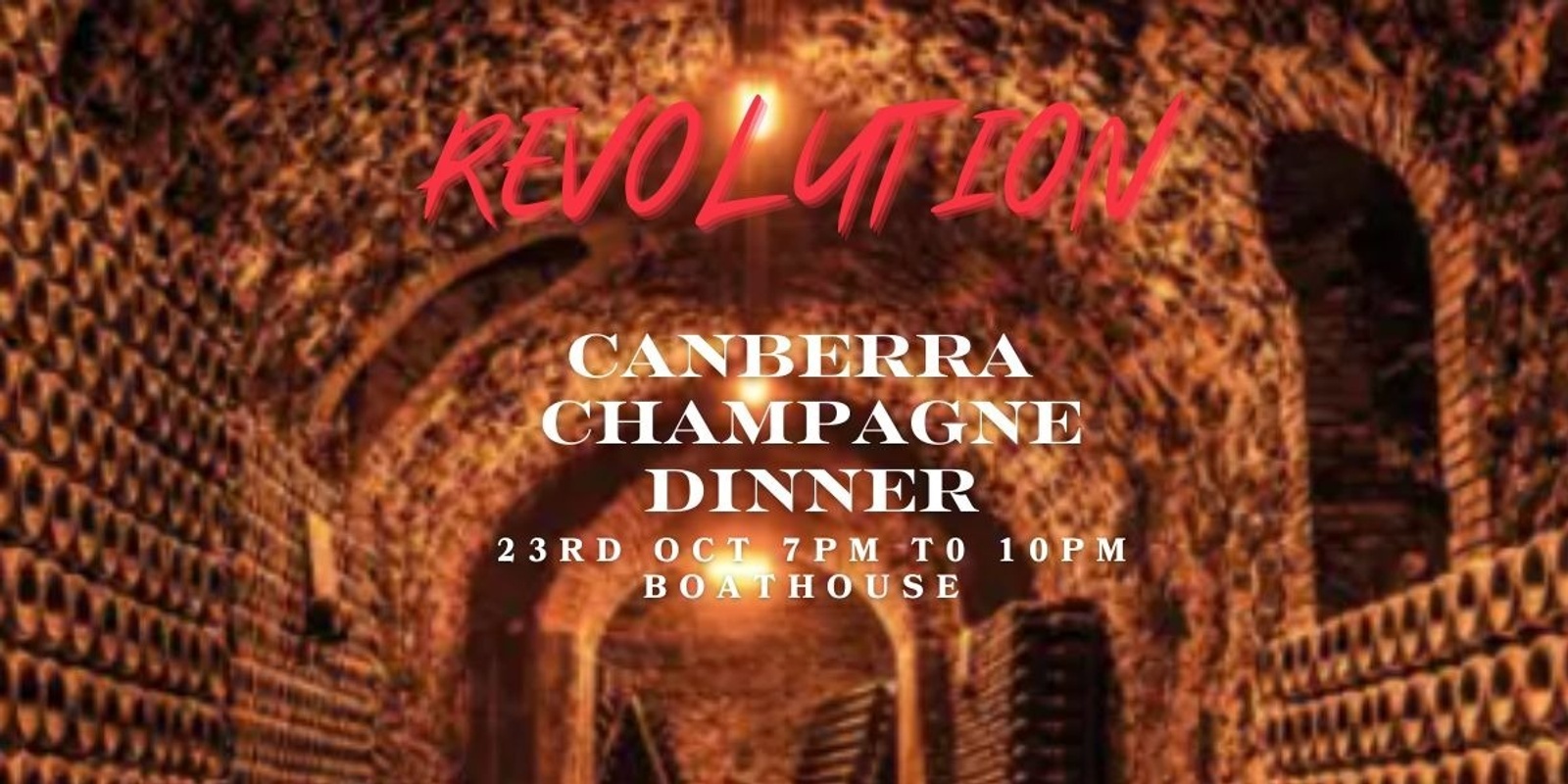 Banner image for Revolution - Champagne Dinner Canberra