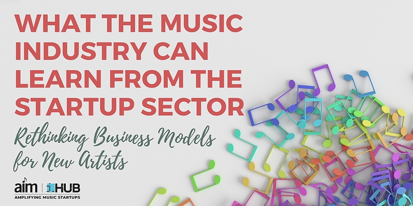 Banner image for What the Music Industry can Learn From the Startup Sector - Rethinking Business Models for New Artists