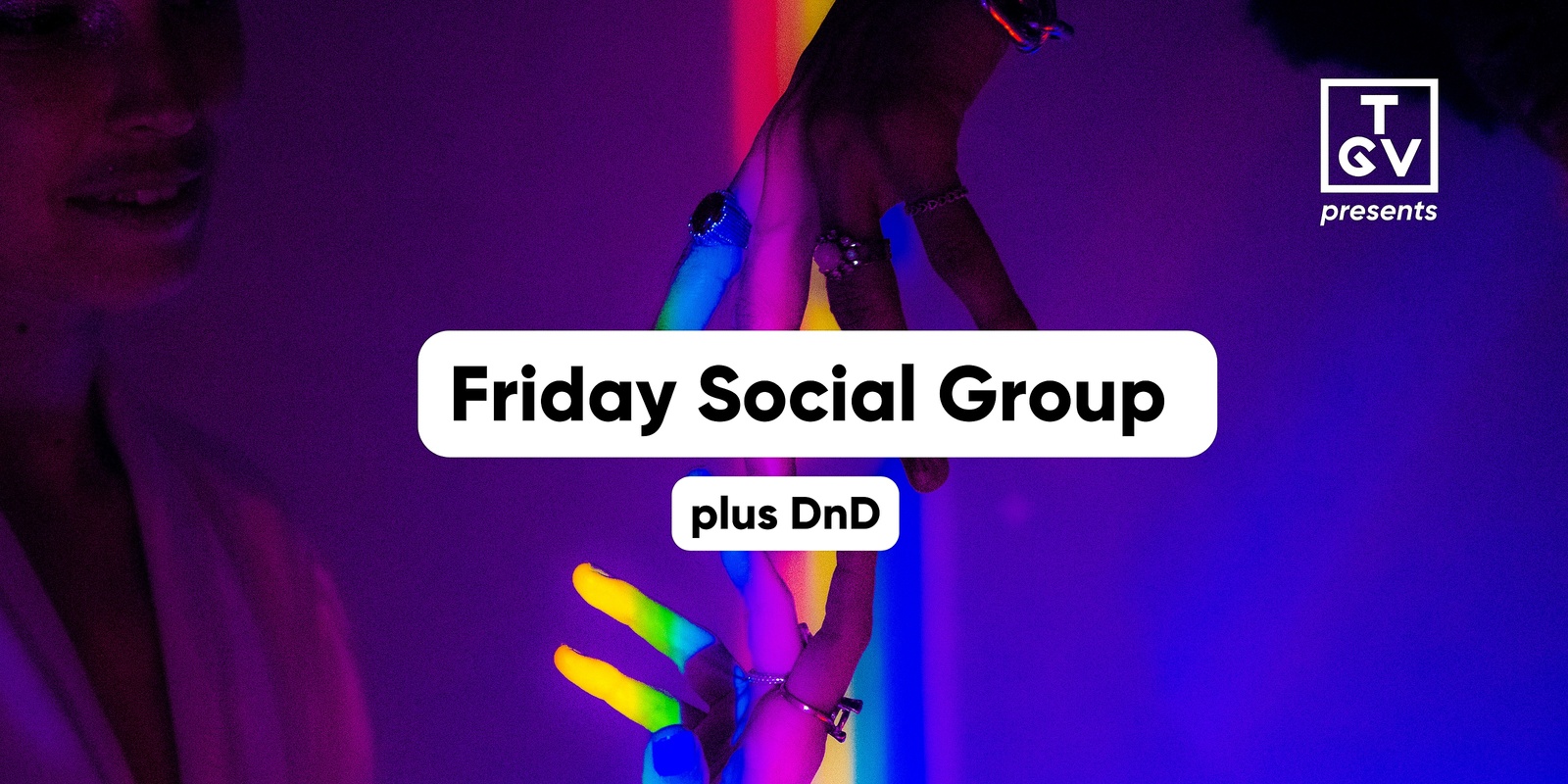 Banner image for Friday Social Group (plus DnD)