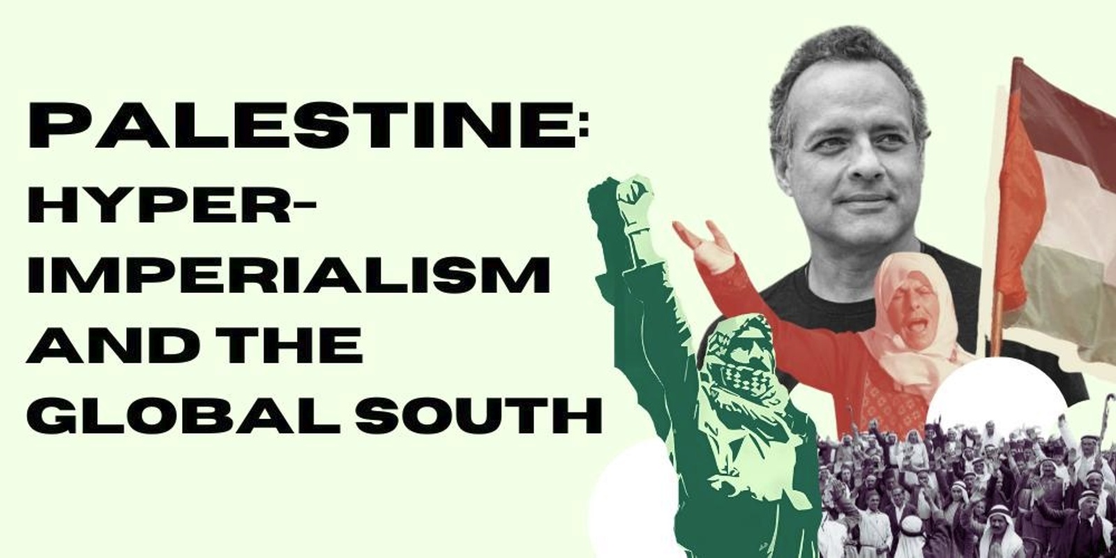 Banner image for Palestine: Hyper-Imperialism and the Global South