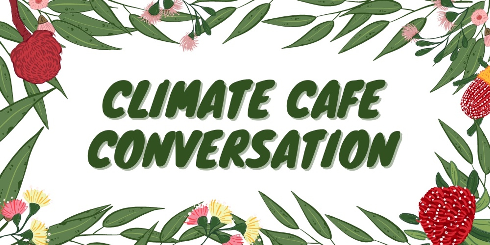 Banner image for Climate Cafe Conversation