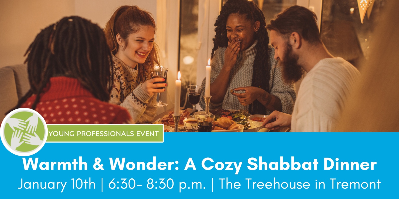 Banner image for Warmth & Wonder: A Cozy Shabbat Dinner