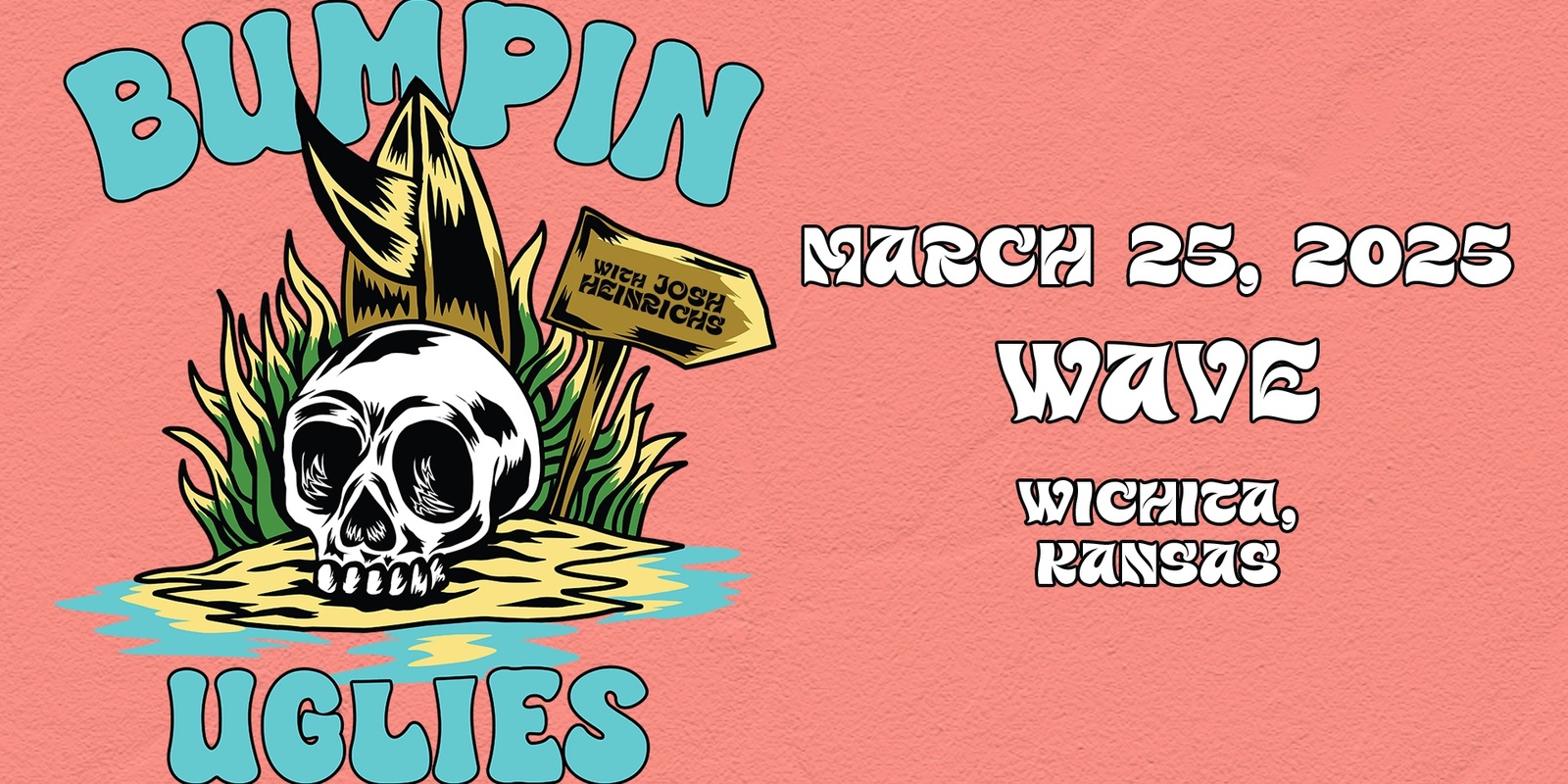 Banner image for Bumpin Uglies VIP Upgrade at WAVE