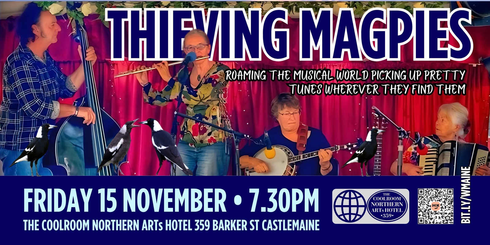 Banner image for Thieving Magpies  ~ A world of music