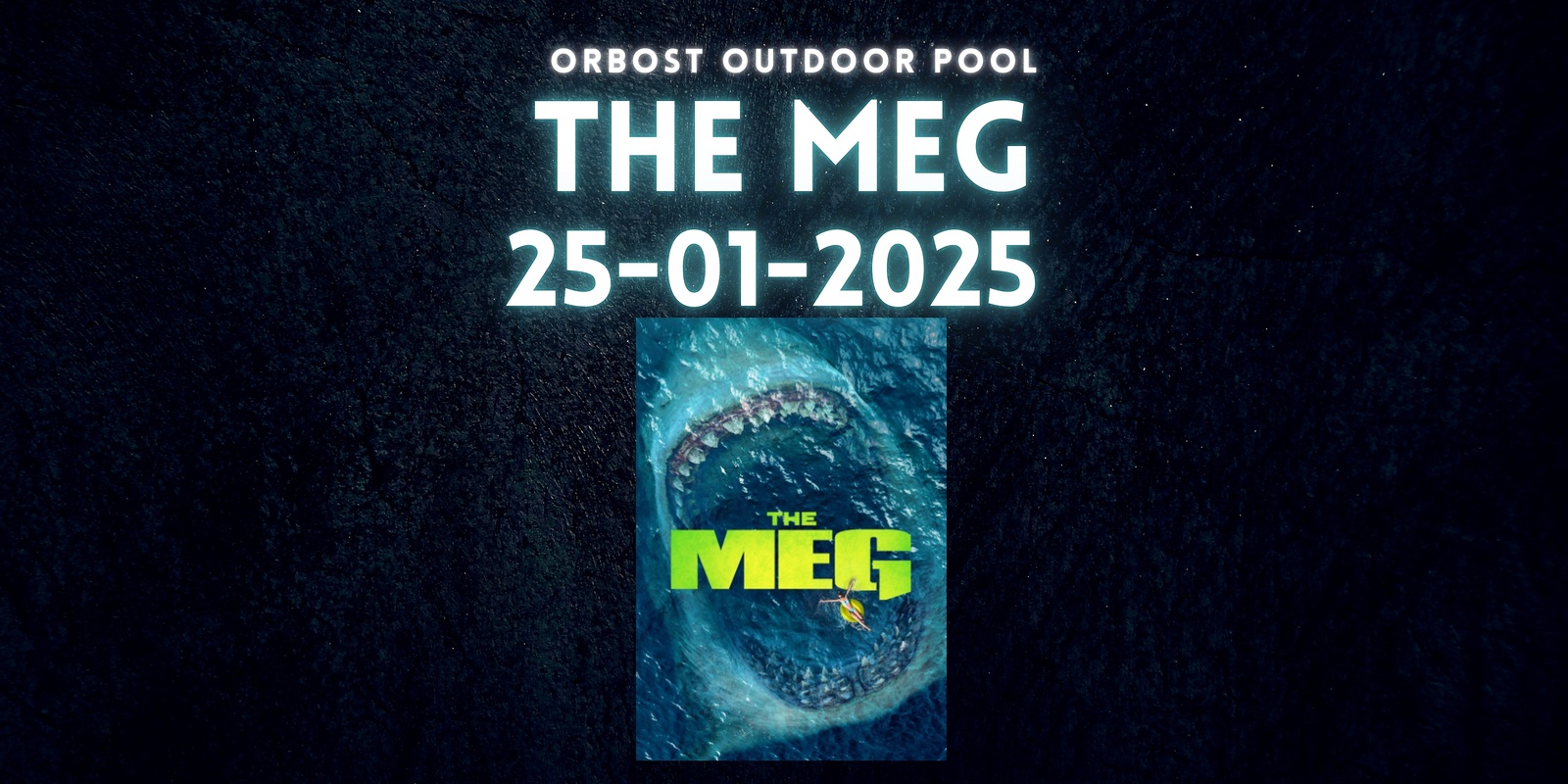 Banner image for Orbost Outdoor Pool Movie Night - The Meg 