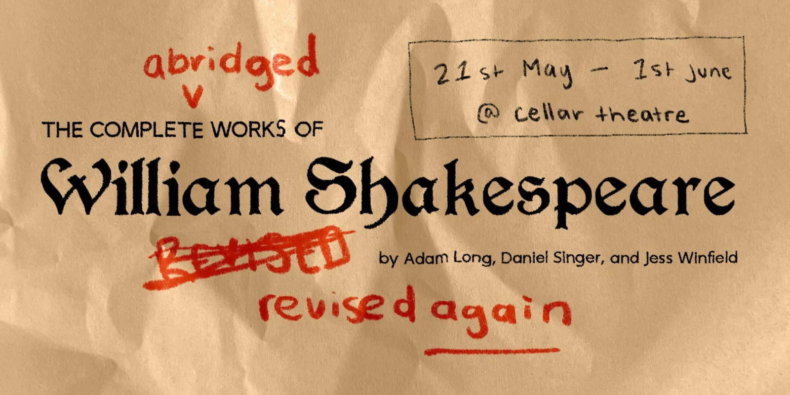 Banner image for SUDS Presents: The Complete Works of William Shakespeare (Abridged) [Revised] [Revised Again]
