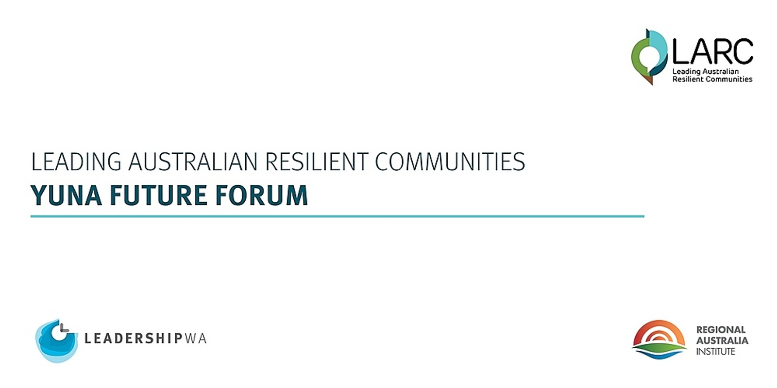 Banner image for Yuna: Leading Australian Resilient Communities - Future Forums 