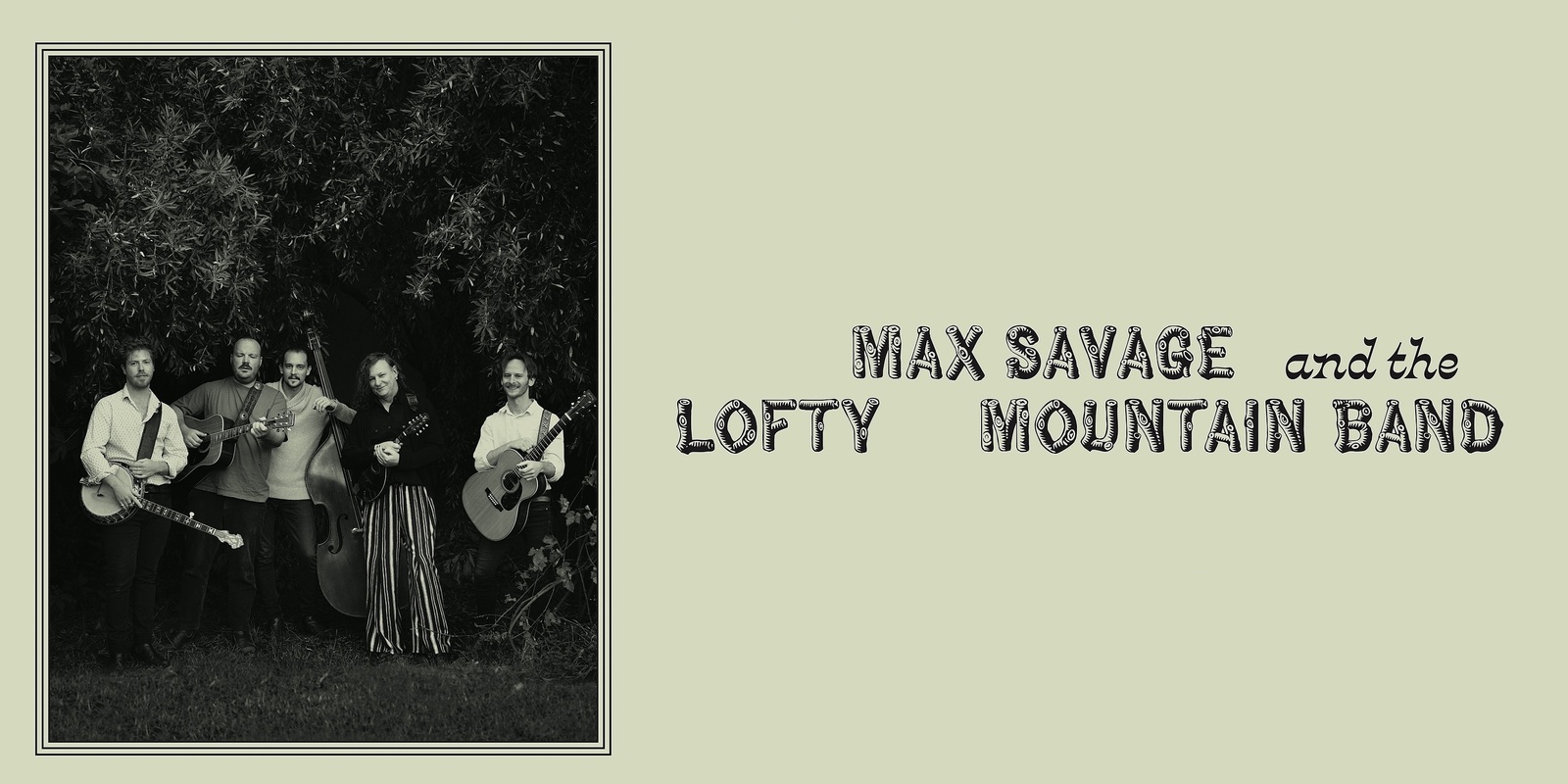Banner image for The Lofty Mountain Band with Laurel - SOLD OUT