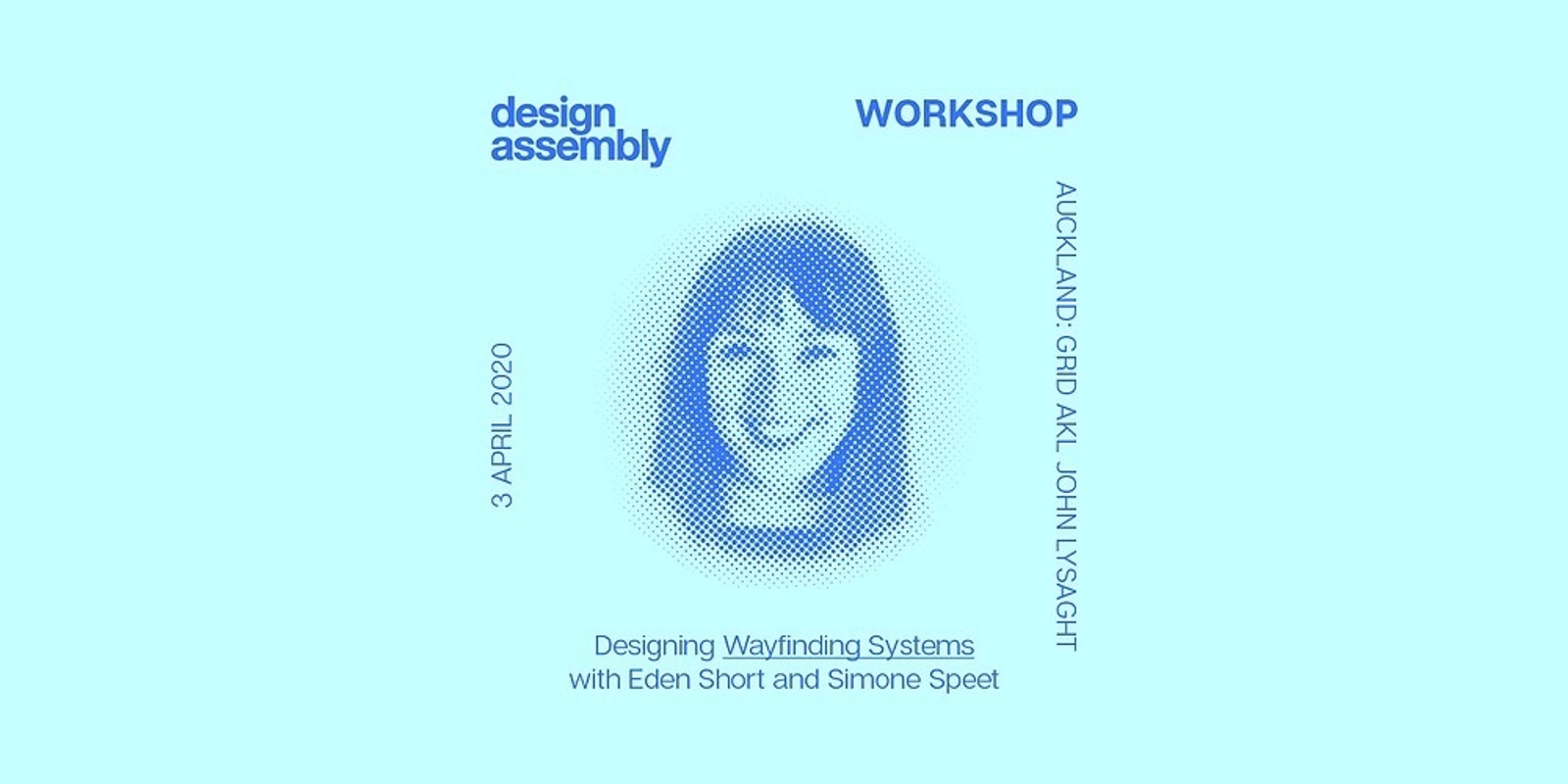 Banner image for Postponed (Due to Covid-19) - Auckland DA Workshop: Wayfinding for Designers