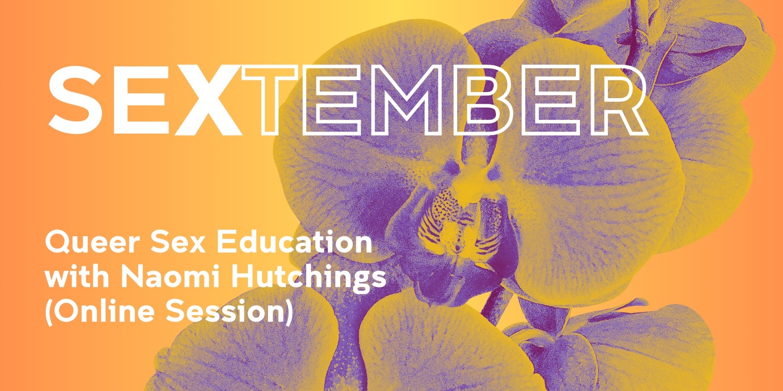 Banner image for SEXtember — Queer Sex Education (Online)