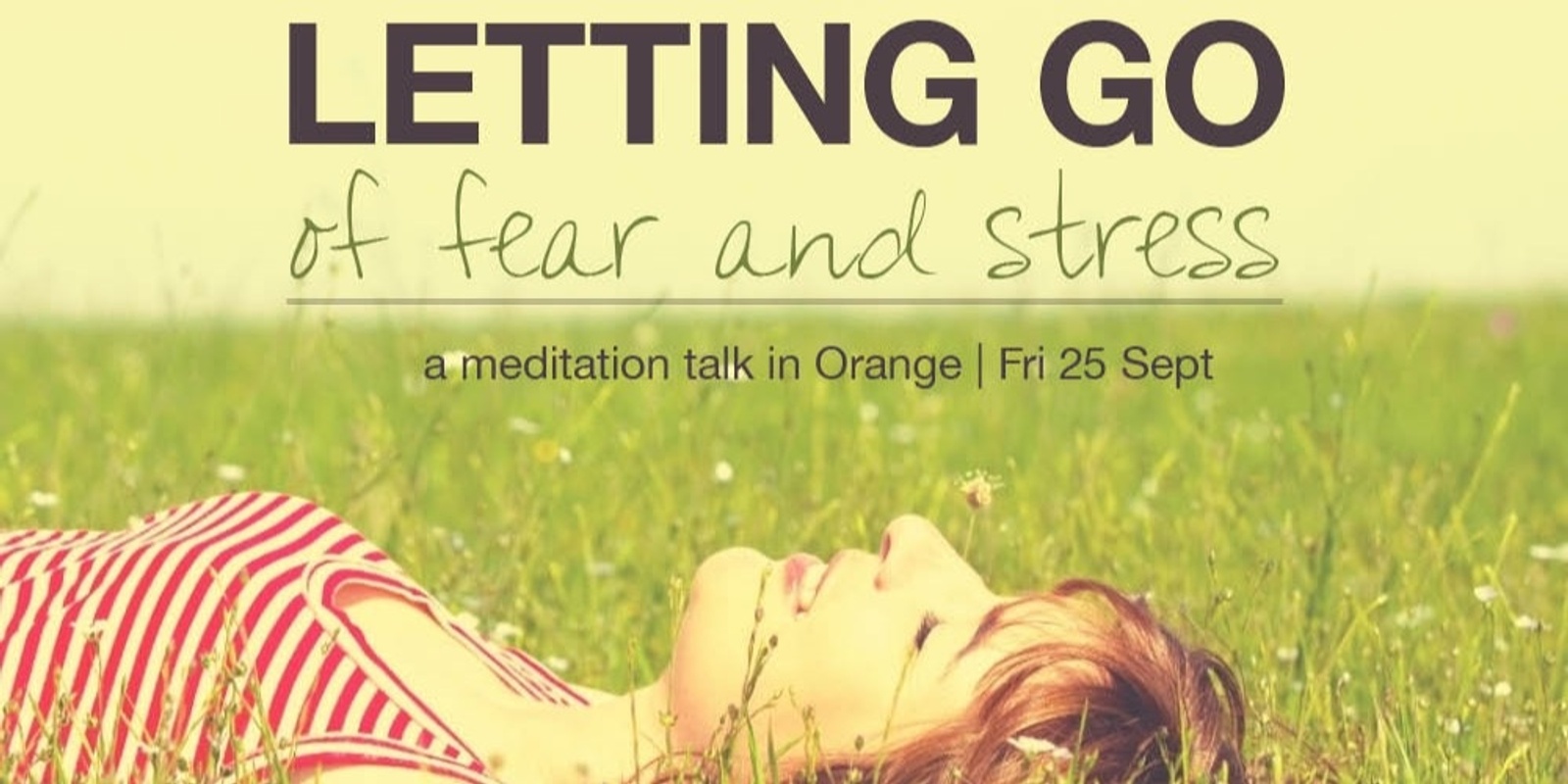 Banner image for Orange - Letting Go of Fear & Stress - Fri 25 Sept - 7pm