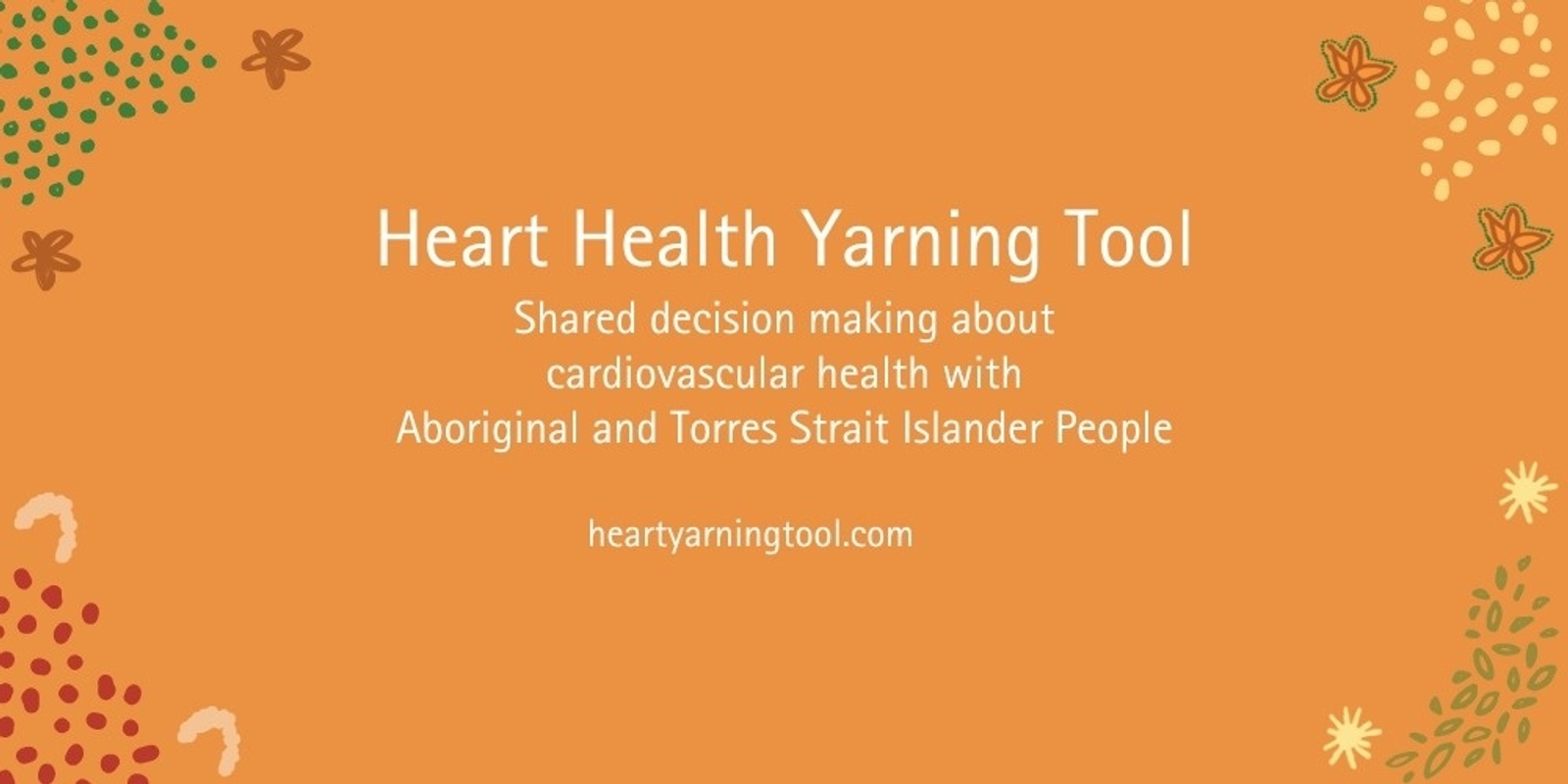 Banner image for Launching the Heart Health Yarning Tool 