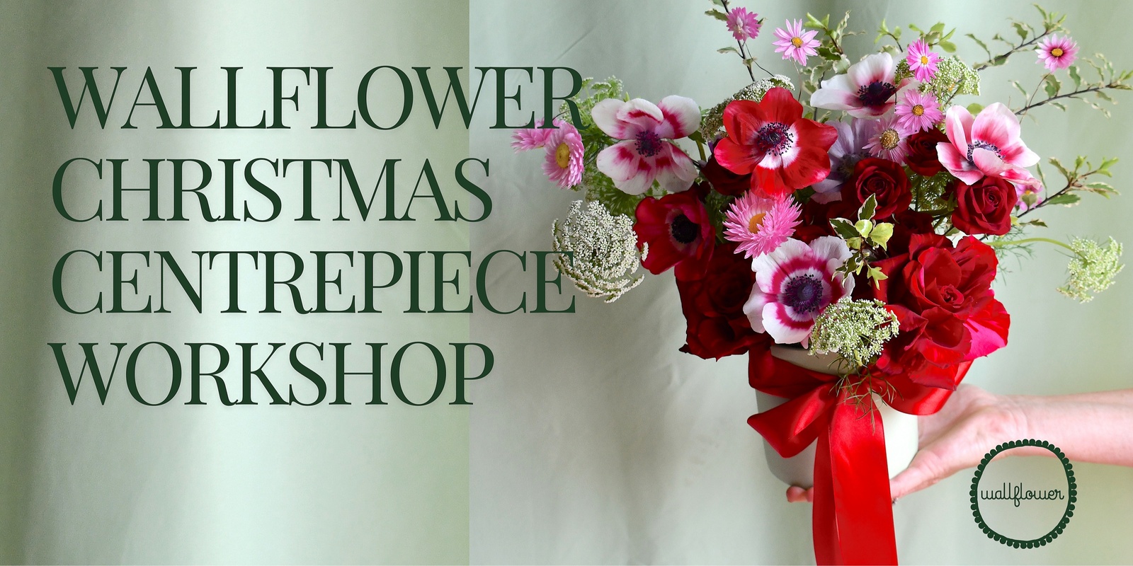 Banner image for Christmas Table Centrepiece Workshop 