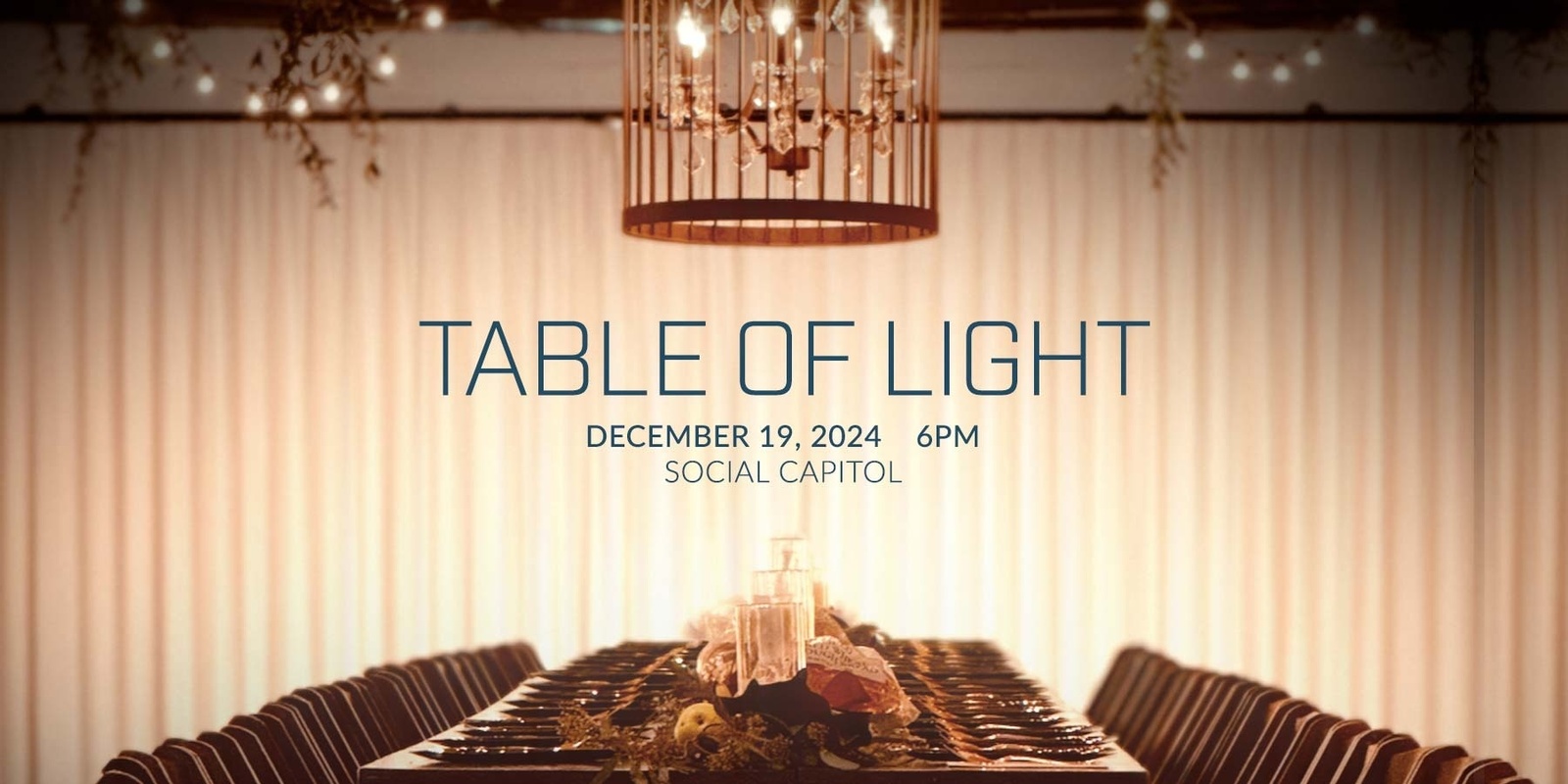 Banner image for Table of Light - A Longer Tables Community Dinner