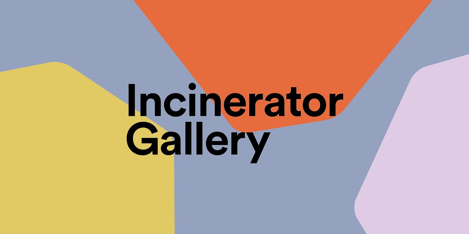 Incinerator Gallery's banner