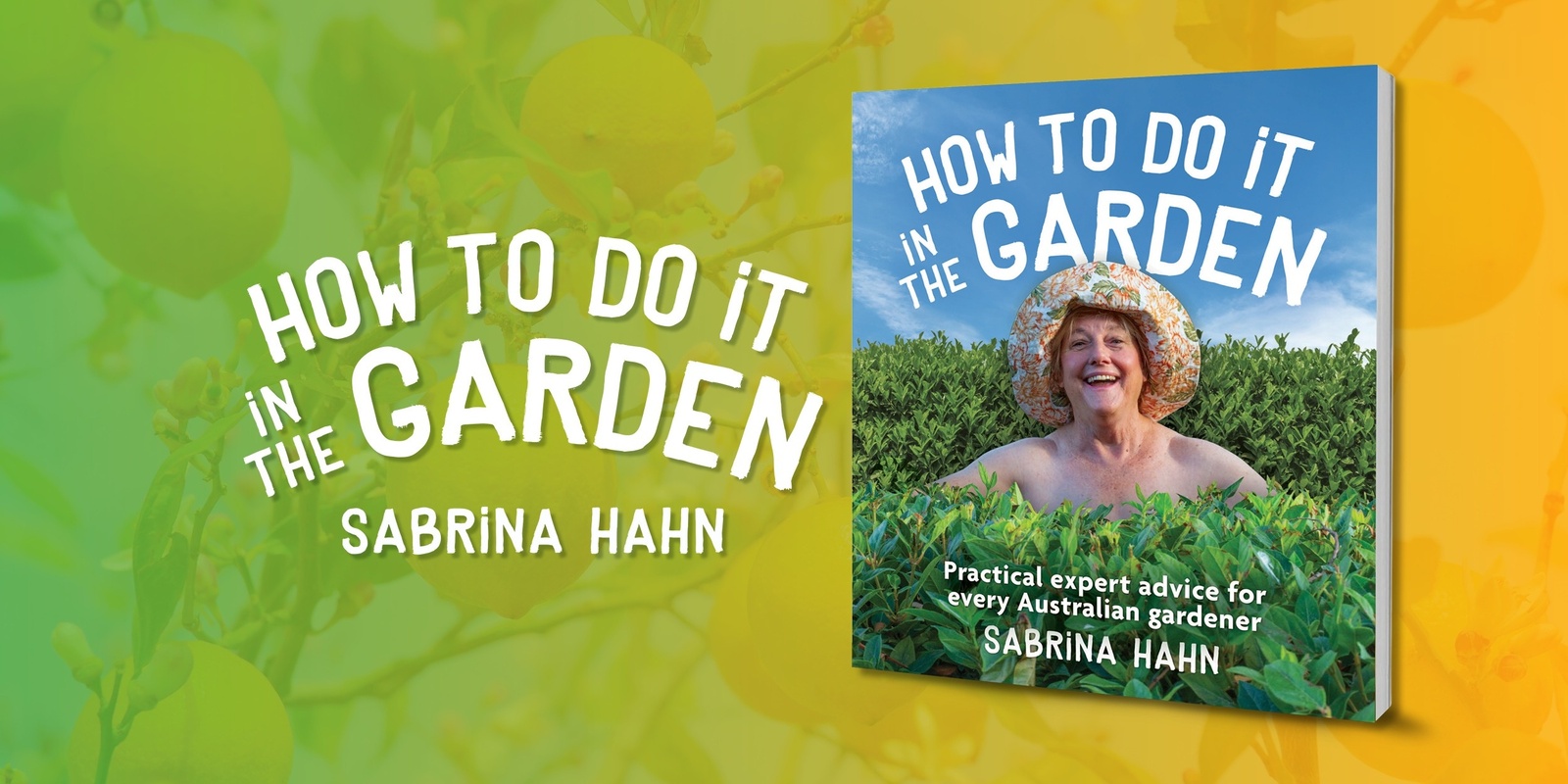 Banner image for Book Launch: How to Do It in the Garden by Sabrina Hahn