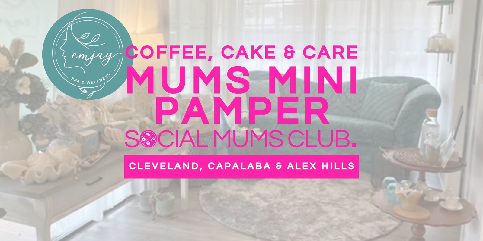 Banner image for Mum's Mini Pamper - Coffee, Cake & Care 