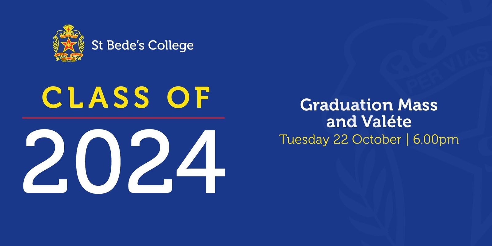 Banner image for Class of 2024 Year 12 Graduation Mass & Valete