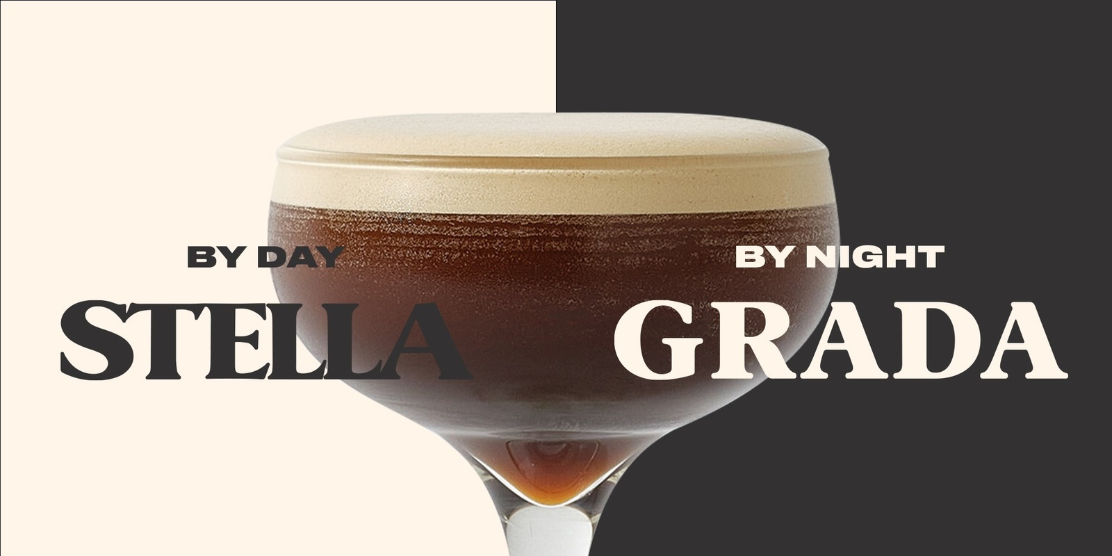 Banner image for Stella By Day, Grada By Night
