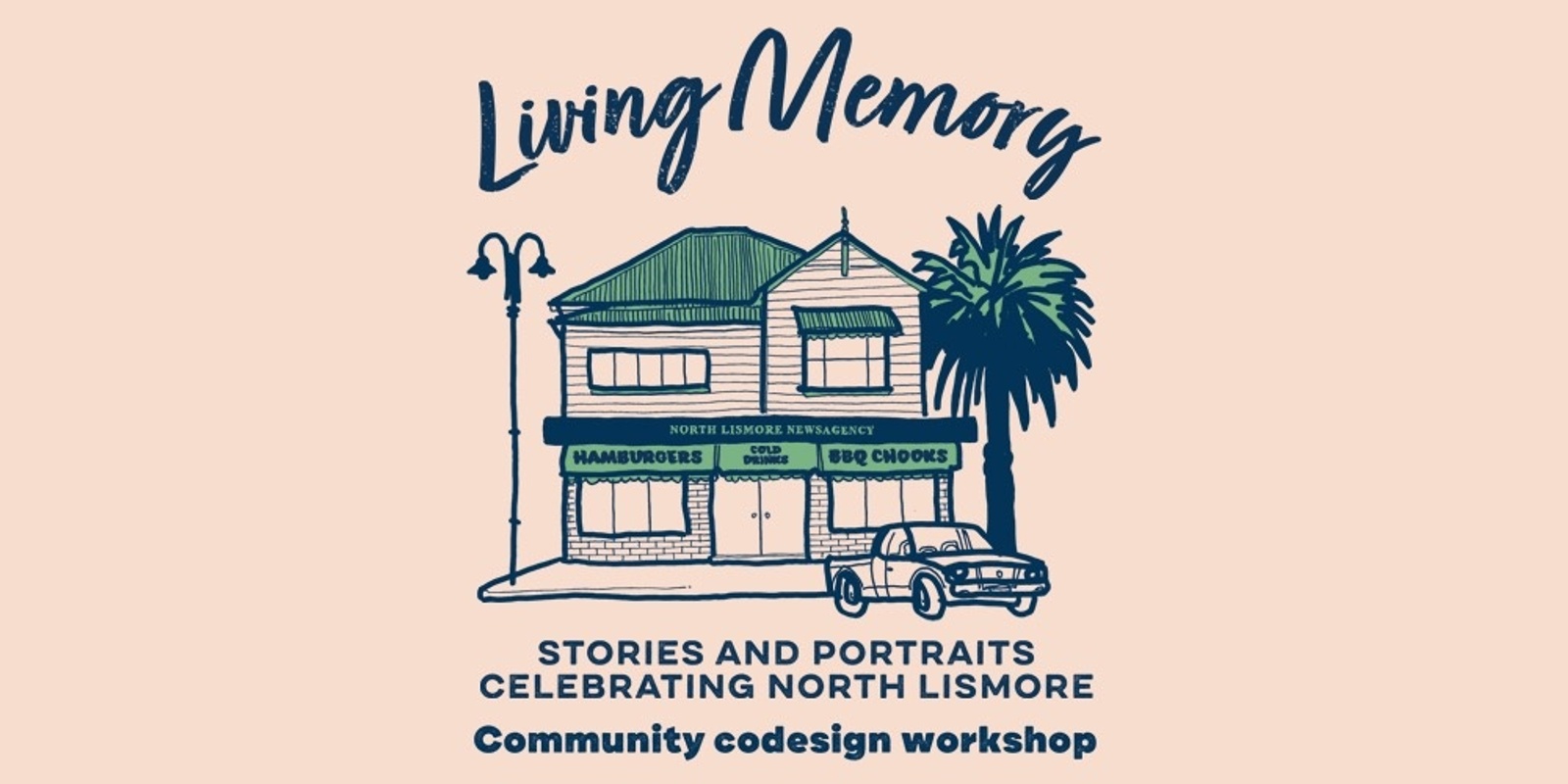 Banner image for Living Memory: Community codesign workshop