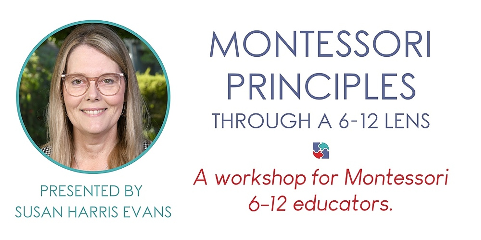 Banner image for Montessori Principles: Through a 6-12 Lens
