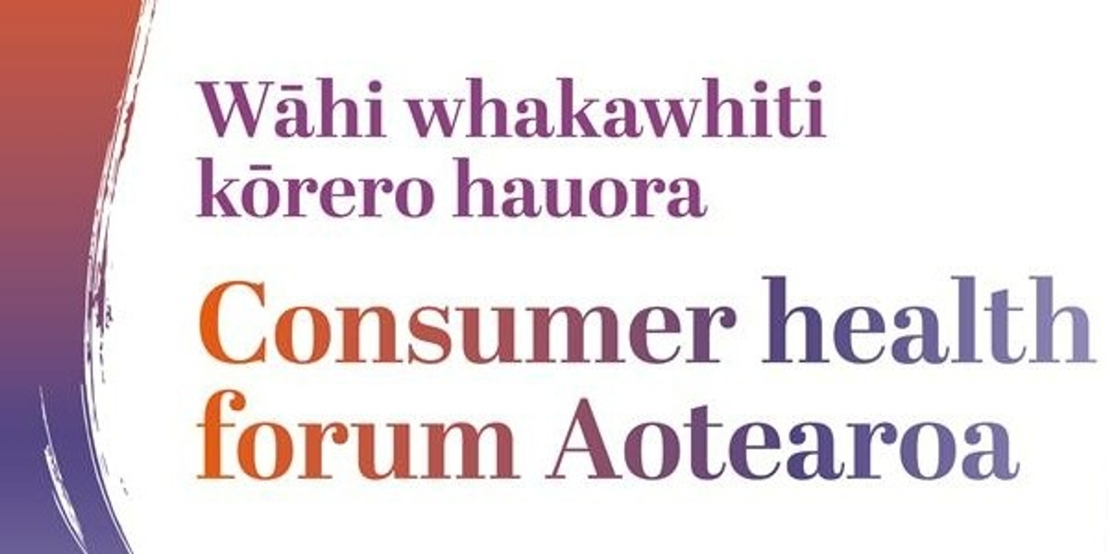 Banner image for Consumer health forum Aotearoa hui: Shape the future of the forum events