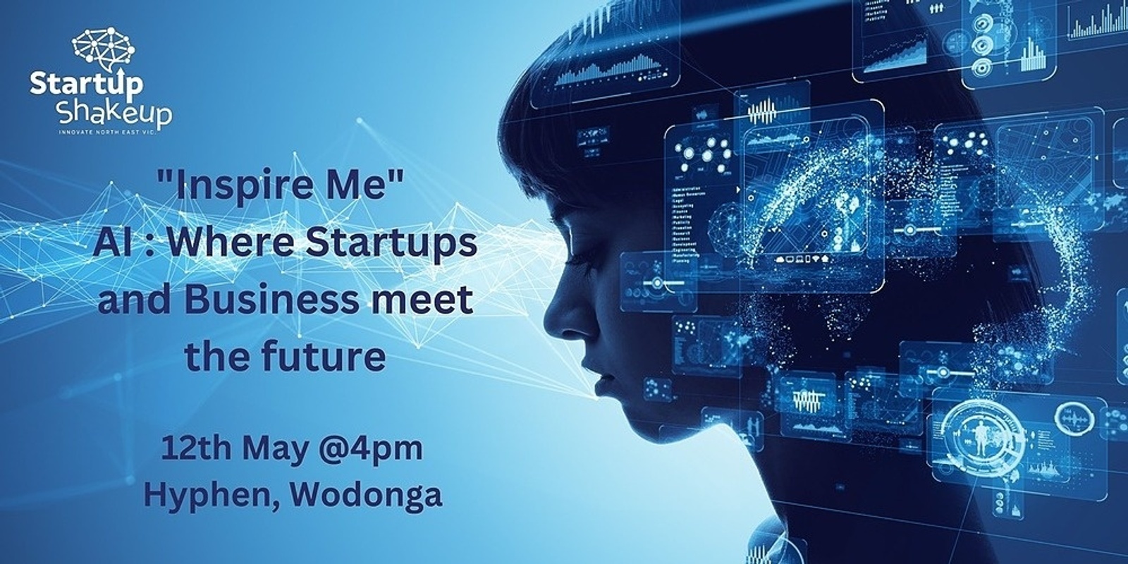 Banner image for "Inspire Me Meetup" AI: Where Startups and Business Meet the Future