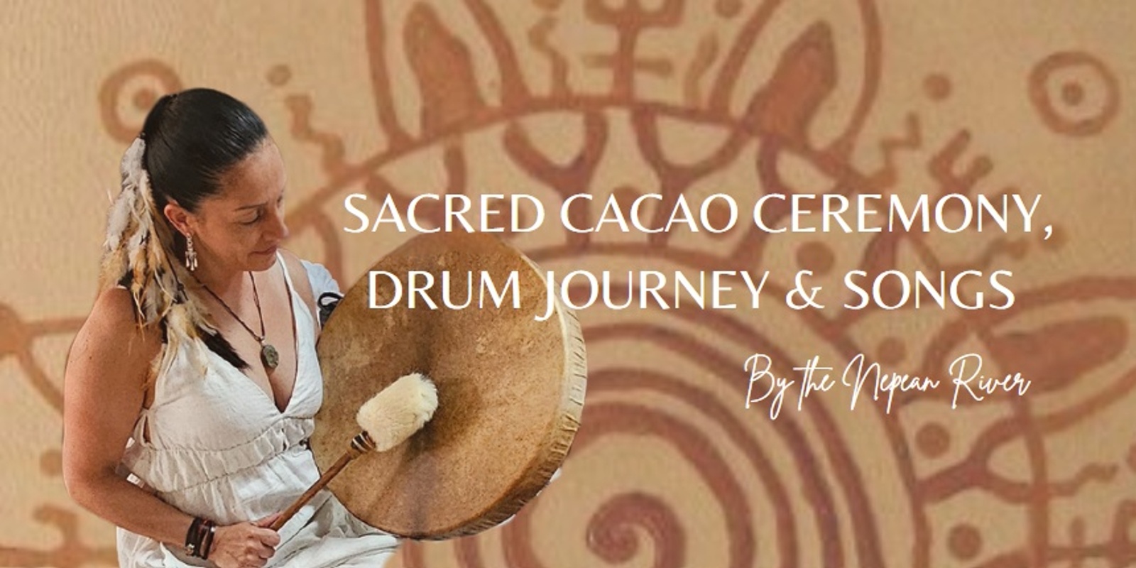 Banner image for Sacred Cacao Ceremony, Drum Journey & Songs by the River