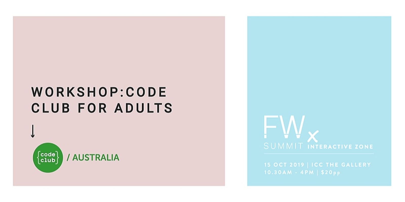 Banner image for 1.15pm - Code Club for Adults, Code Club | Future Work Summit , Sydney 15 Oct 2019