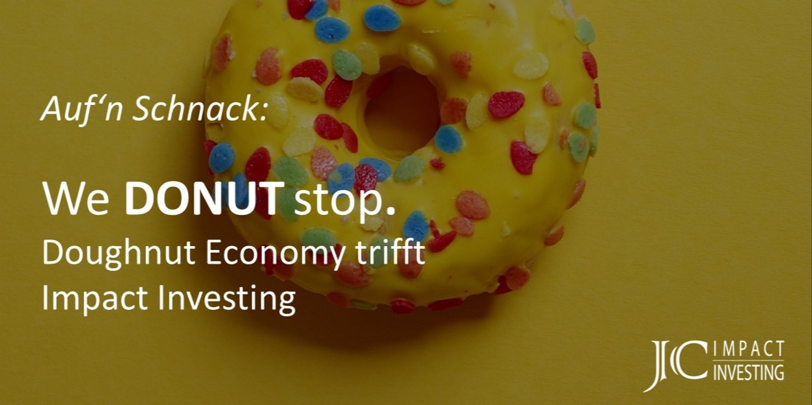 Banner image for Auf'n Schnack mit Dr. Thomas Dürmeier | Doughnut Coalition Hamburg: Doughnut Economy trifft Impact Investing