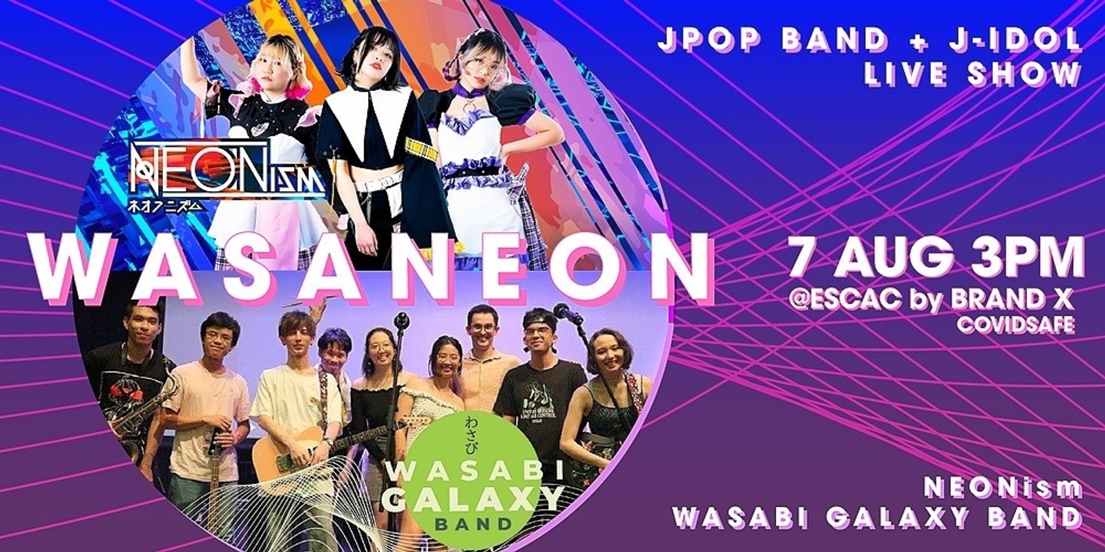 Banner image for WasaNEON - Wasabi Galaxy Band x NEONism !! 
