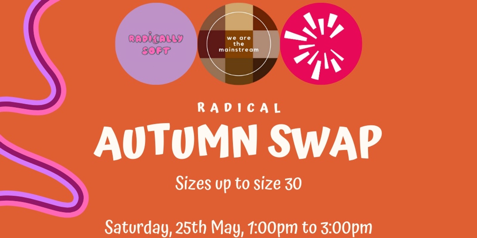 Banner image for we are the mainstream x Radically Soft: Autumn clothing swap 