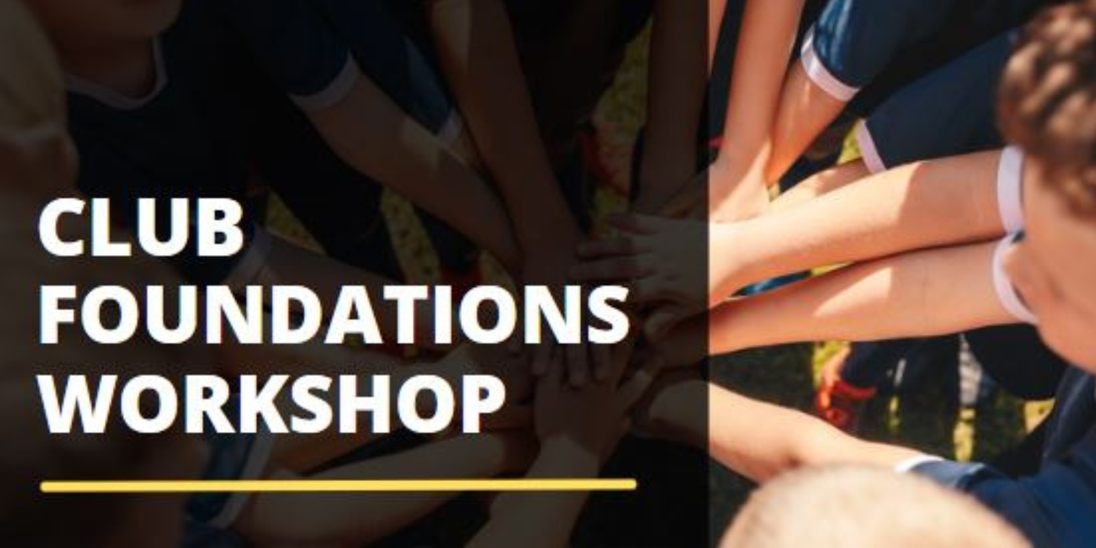 Banner image for Club Foundations Workshop