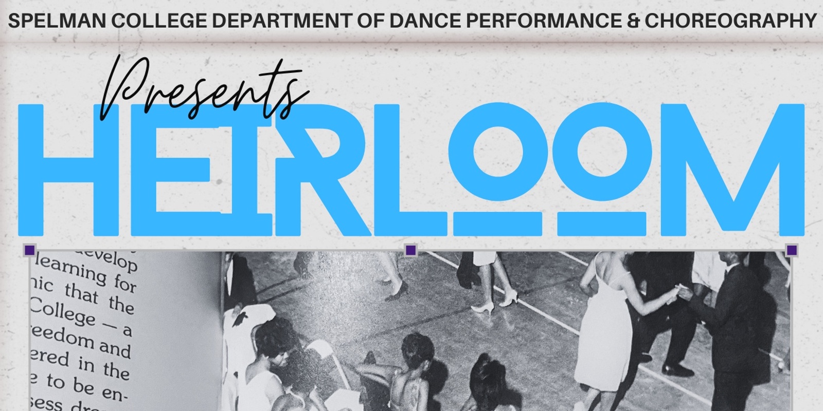 Banner image for Spelman College Department Of Dance Performance & Choreography Presents: HEIRLOOM