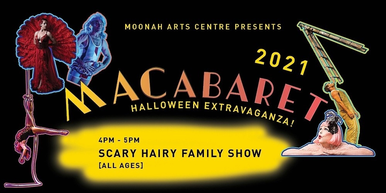 MACabaret Scary Hairy Family Show 