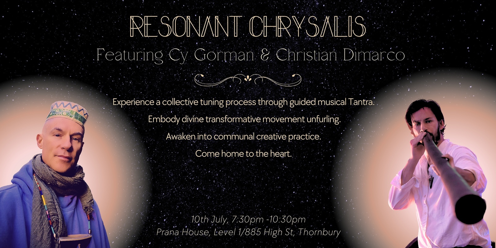 Banner image for Resonant Chrysalis - Feat Cy Gorman and Christian Dimarco