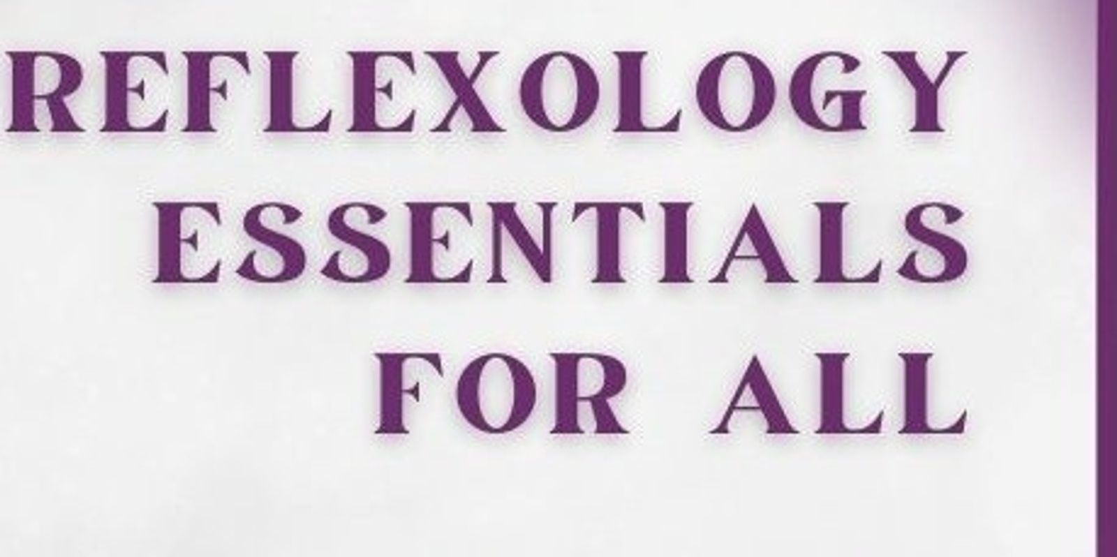 Banner image for Introduction Reflexology weekend 1