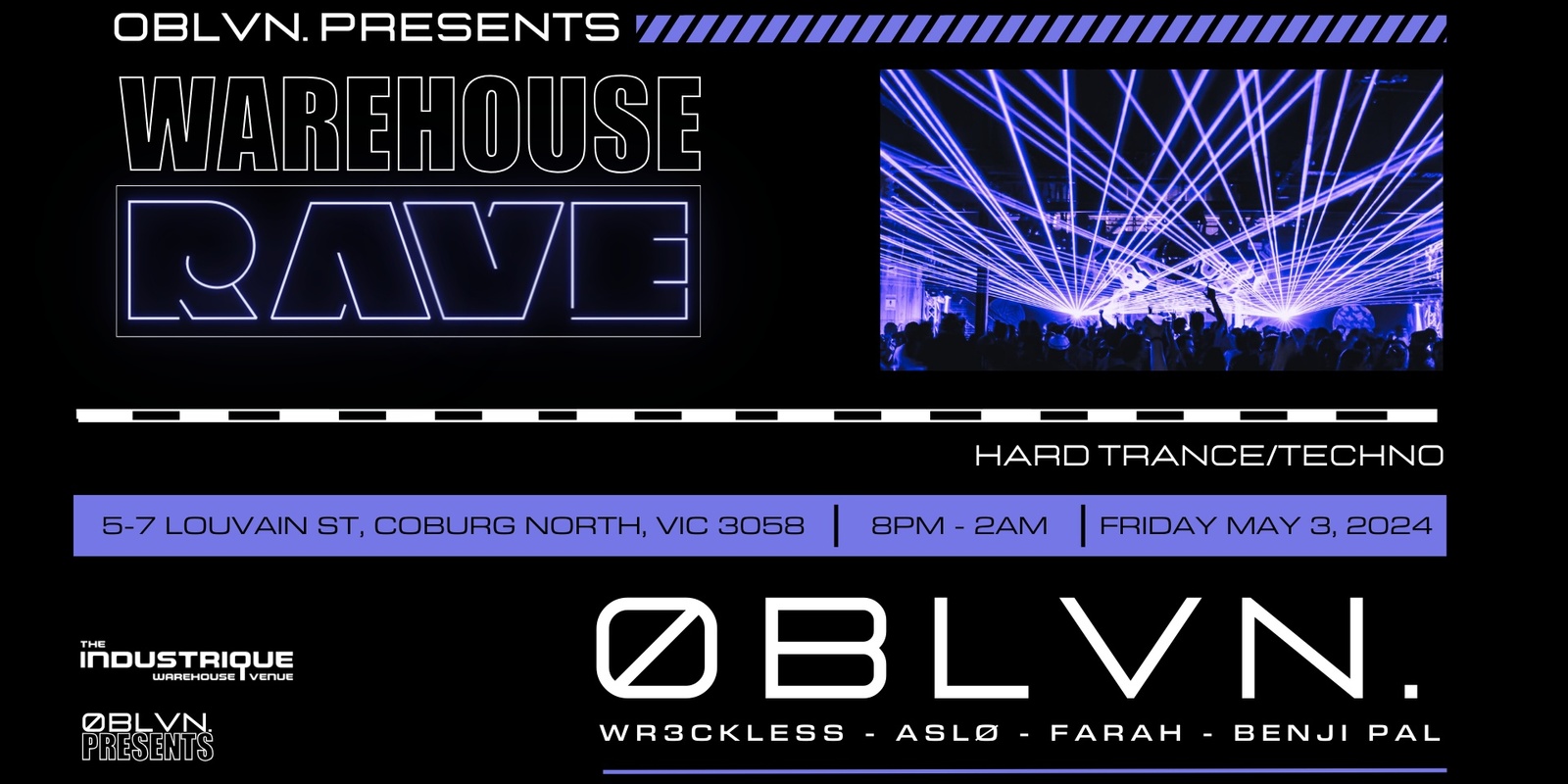 Banner image for OBLVN Presents Warehouse Rave
