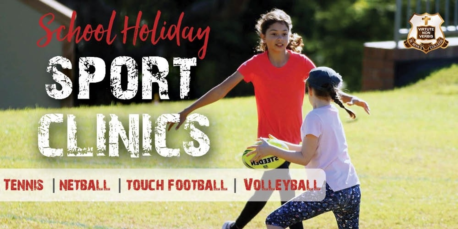 Banner image for Year 7 2024 - St Rita's College Holiday Sports Clinic