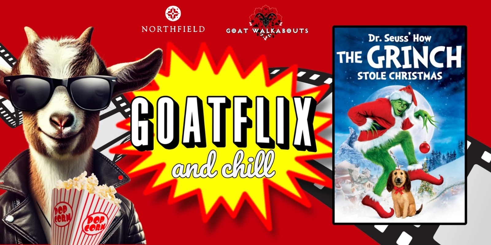 Banner image for Goatflix & Chill - "How The Grinch Stole Christmas"