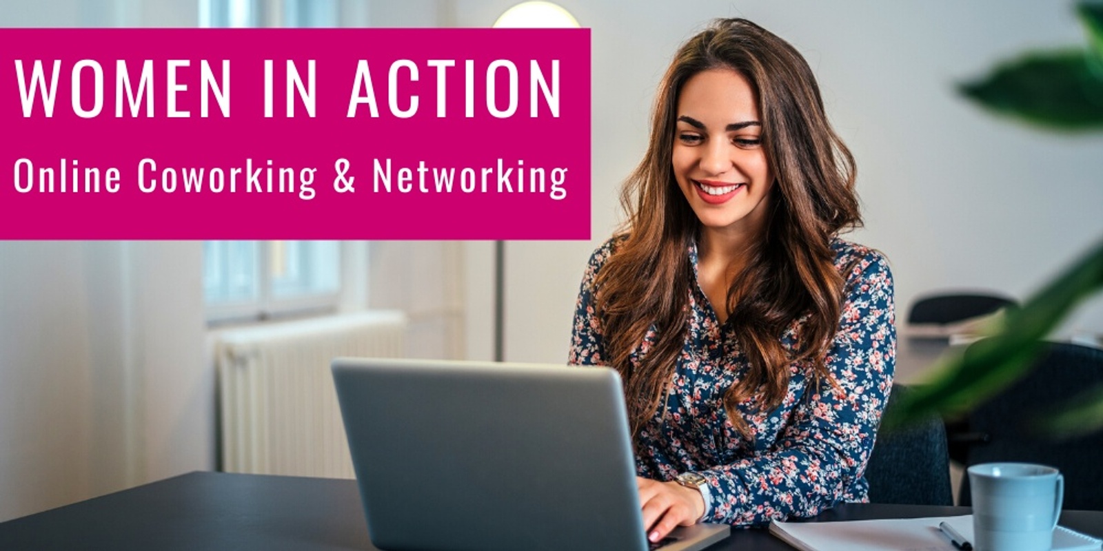 Banner image for Women in Action: Online Coworking & Networking